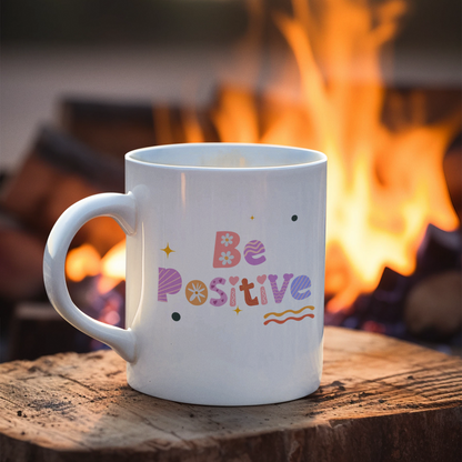 Typo Mug - Be Positive